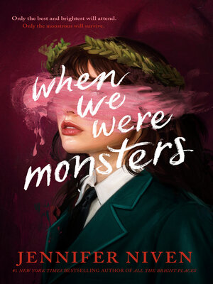 cover image of When We Were Monsters
